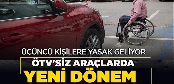 ÖTV'siz Araç Kullanıcılarına Sınırlama