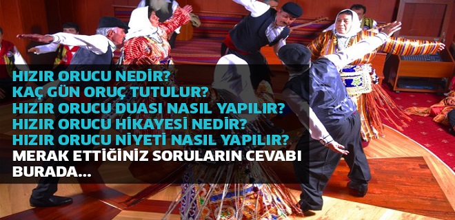Hızır Orucu Nedir? Ne Zaman ve Kaç Gün Tutulur?