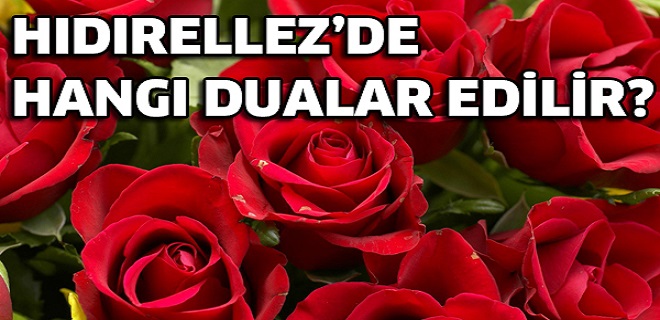 Hıdırellez Dilek Duası Ne Zaman ve Nasıl Okunur?