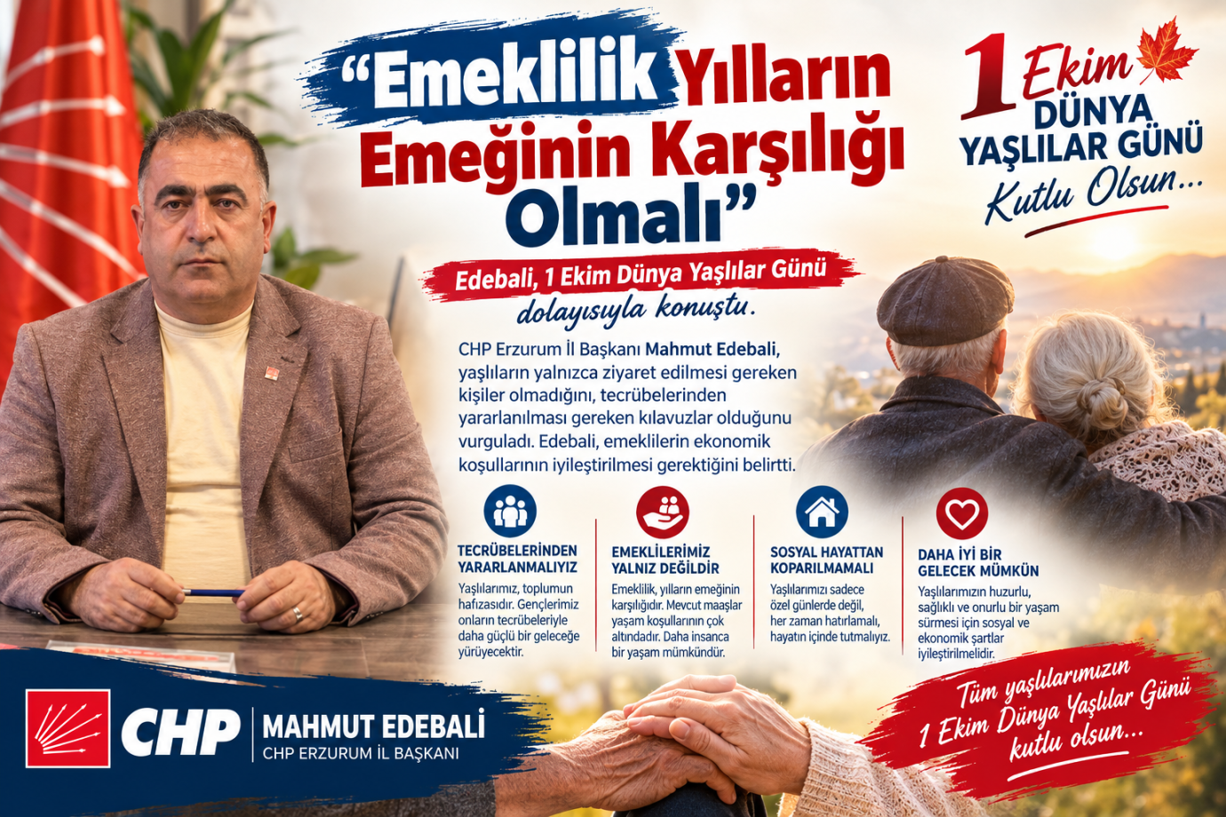 Edebali: “Emeklilik, Yılların Emeğinin Karşılığı Olmalı”