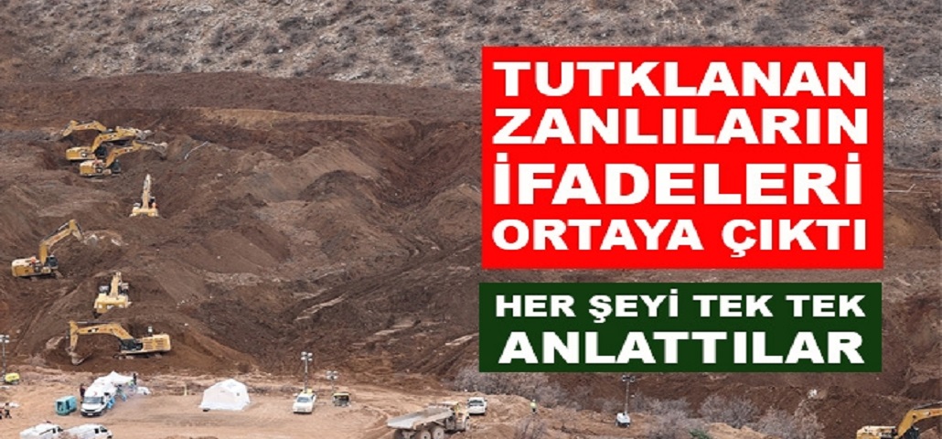 Maden Ocağı Faciasıyla İlgili Tutuklananların İfadeleri Ortaya Çıktı