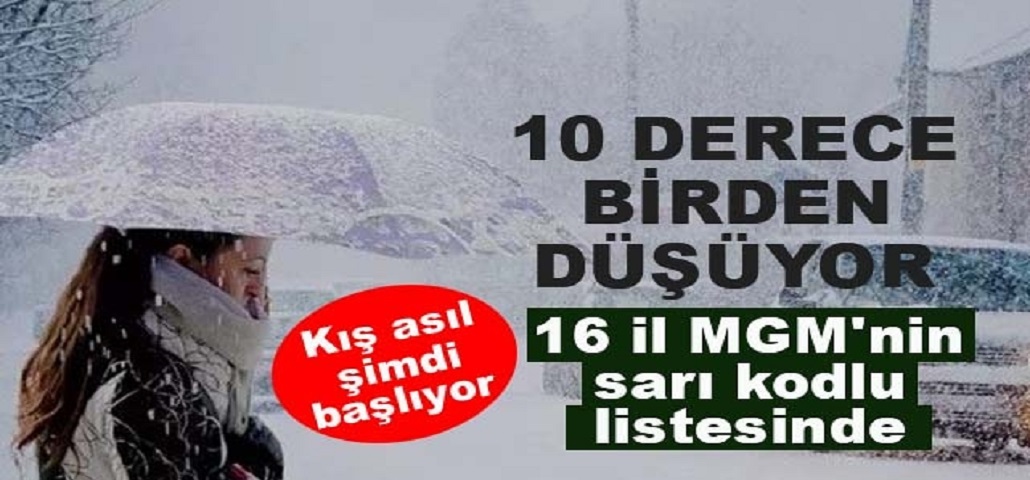 Sıcaklık 10 Derece Birden Sert Düşüyor