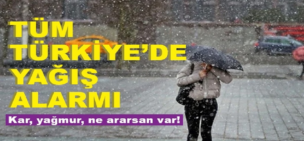 Tüm Türkiye'de Yağış Alarmı
