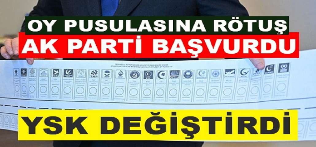 Yüksek Seçm Kurulu (YSK), 22 siyasi partinin ve 27 bağımsız adayın yarışacağı İstanbul Büyükşehir Belediye Başkanlığı seçimi için hazırlanan oy pusulasında baskı öncesi son dakika değişikliğine gitti.  22 siyasi partinin ve 2