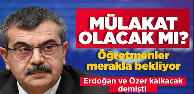 Bakan Tekin'den Mülakat Açıklaması