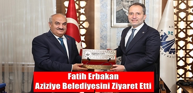 Erbakan, Aziziye Belediyesini Ziyaret Etti
